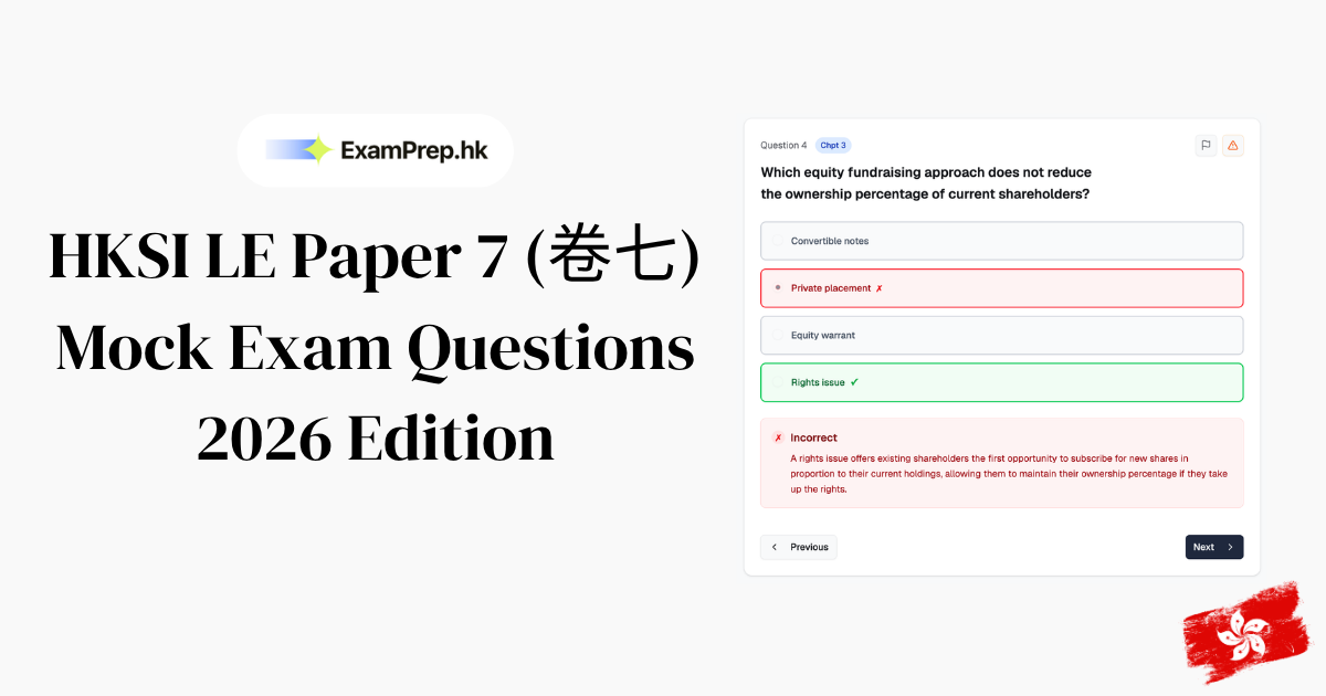 HKSI Paper 7 Mock Questions with Answers: Practice Financial Markets Questions (2026)